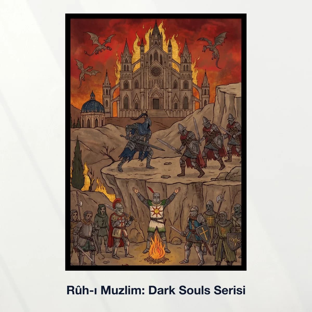 Rûh-ı Muzlim: Dark Souls Serisi