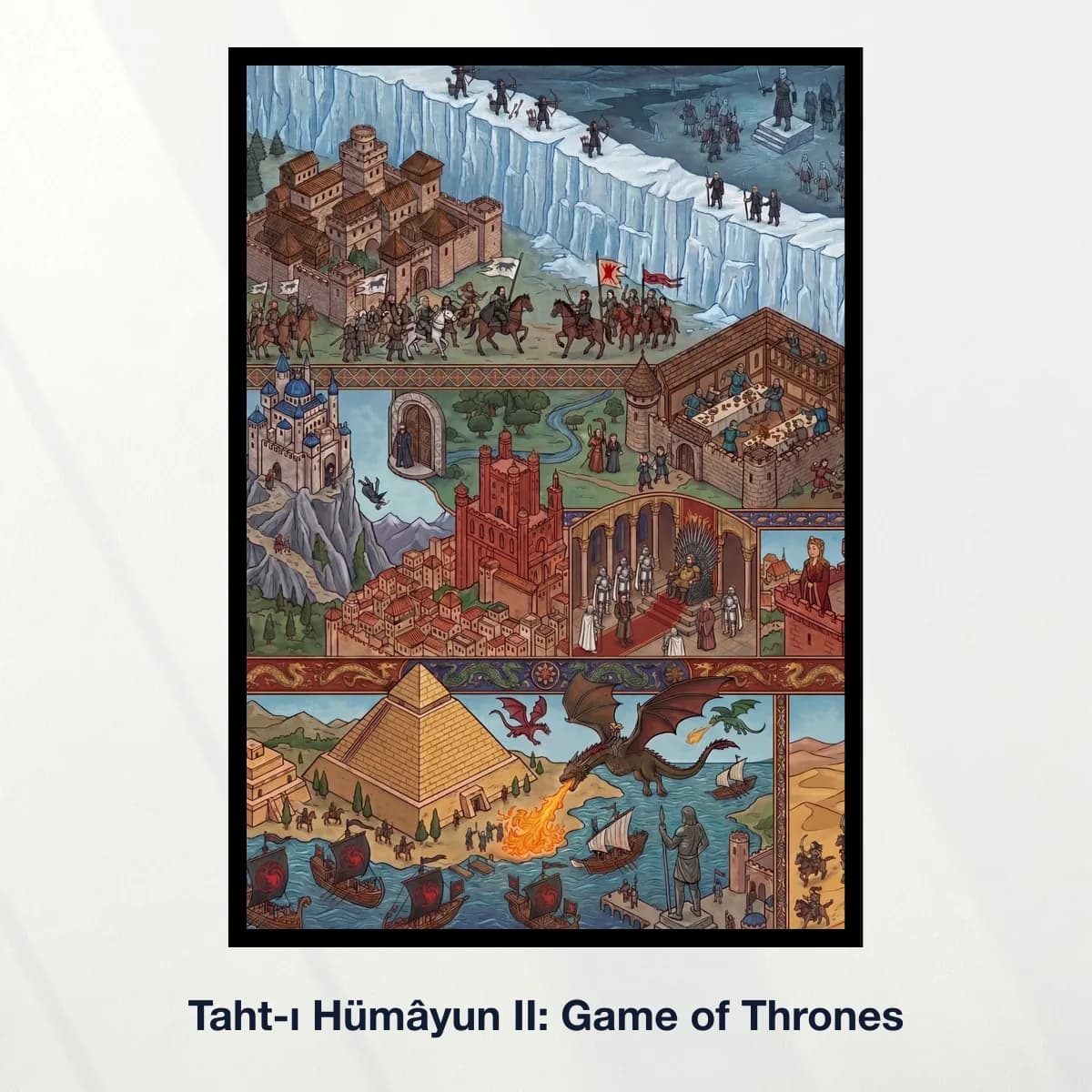 Taht-ı Hümâyun II: Game of Thrones